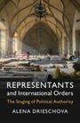 Alena Drieschova: Representants and International Orders, Buch