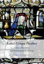 Calum (Cornell University Carmichael: Luke's Unique Parables, Buch