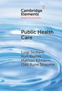 Kurt Brekke: Public Health Care, Buch