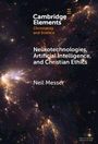 "Neurotechnologies, Artificial Intelligence, and Christian Ethics" von Neil Messer, umgeben von einem Sternenbild.