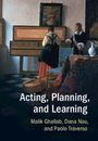 Dana Nau: Acting, Planning, and Learning, Buch