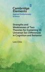 Lee Ellis: Strengths and Weaknesses of Two Theories for Explaining¿15 Universal Sex Differences in Cognition and Behavior, Buch