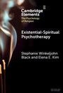 Elena E. Kim: Existential-Spiritual Psychotherapy, Buch