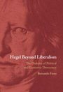 Bernardo Ferro: Hegel Beyond Liberalism, Buch