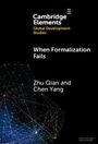 Chen Yang: When Formalization Fails, Buch