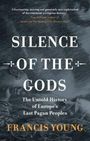 Francis Young: Silence of the Gods, Buch