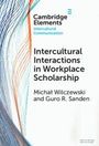 Michal Wilczewski: Intercultural Interactions in Workplace Scholarship, Buch