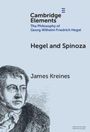 James Kreines: Hegel and Spinoza, Buch