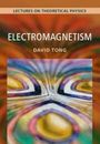 David Tong: Electromagnetism: Volume 2, Buch