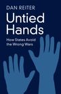 Dan Reiter: Untied Hands, Buch