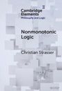 Christian Straßer: Nonmonotonic Logic, Buch