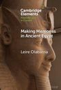 Leire Olabarria: Making Memories in Ancient Egypt, Buch