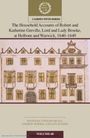 : The Household Accounts of Robert and Katherine Greville, Lord and Lady Brooke, at Holborn and Warwick, 1640-1649: Volume 68, Buch
