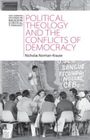 Nicholas Norman-Krause: Political Theology and the Conflicts of Democracy, Buch