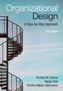 Richard M Burton: Organizational Design, Buch