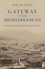 &: Gateway to the Mediterranean, Buch
