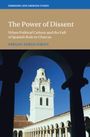 Sergio Serulnikov: The Power of Dissent, Buch