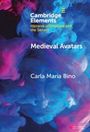 Text: "Cambridge Elements: Histories of Emotions and the Senses. Medieval Avatars. Carla Maria Bino." Farbige Rauchwolkenformation.