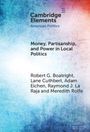 Adam Eichen: Money, Partisanship and Power in Local Politics, Buch