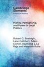Adam Eichen: Money, Partisanship and Power in Local Politics, Buch