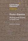 "Proto-Elamite: Writing and Society in Early Iran" von Kathryn Kelley. Hintergrund mit alten Schriftzeichen.