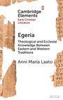 Anni Maria Laato: Egeria, Buch
