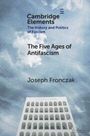 Text: "Cambridge Elements", "The History and Politics of Fascism", "The Five Ages of Antifascism", "Joseph Fronczak". Wolken mit Gebäude.
