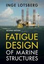 INFORMATIONEN: Titel "Fatigue Design of Marine Structures, Second Edition" von Inge Lotsberg. Offshore-Windpark im Hintergrund.