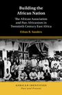 Ethan R. Sanders: Building the African Nation, Buch