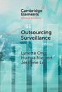 Huihua Nie: Outsourcing Surveillance, Buch