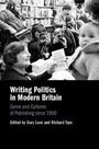 „Writing Politics in Modern Britain: Genre and Cultures of Publishing since 1900, Edited by Gary Love and Richard Toye.“ Ein Kind wird von Fotografen umgeben.