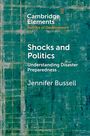 Jennifer Bussell: Shocks and Politics, Buch