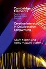 "Cambridge Elements: Creative Interactions in Collaborative Songwriting" von Adam Martin und Remy Haswell-Martin. Bunte Lichtstreifen.