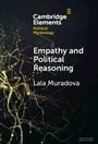 Lala Muradova: Empathy and Political Reasoning, Buch