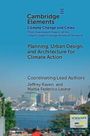 Anna Hurlimann: Planning, Urban Design, and Architecture for Climate Action, Buch