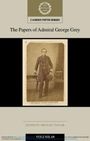 : The Papers of Admiral George Grey: Volume 69, Buch