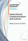 Margo Louise Turnbull: Intercultural Communication and Cancer, Buch