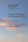 Tyler Dalton McNabb: Eastern Philosophy and Classical Theism, Buch