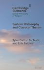 Tyler Dalton McNabb: Eastern Philosophy and Classical Theism, Buch