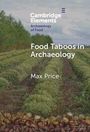 Max Price: Food Taboos in Archaeology, Buch