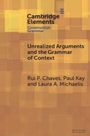 Laura A. Michaelis: Unrealized Arguments and the Grammar of Context, Buch