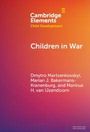 Cambridge Elements: Child Development, "Children in War" von Dmytro Martsenkovskyi et al. in weißem Text auf farbigem Hintergrund.