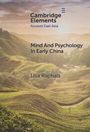 Lisa Raphals: Mind and Psychology in Early China, Buch