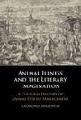 Raymond Malewitz: Animal Illness and the Literary Imagination, Buch