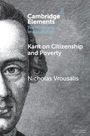 Text: "Cambridge Elements", "The Philosophy of Immanuel Kant", "Kant on Citizenship and Poverty", "Nicholas Vrousalis". Illustration: ein halbes Porträt von Kant.