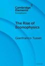 "Cambridge Elements: Econophysics", "The Rise of Econophysics", "Gianfranco Tusset" auf blauem Hintergrund mit Kreisen.
