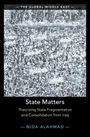 "State Matters: Theorizing State Fragmentation and Consolidation from Iraq" von Nida Alahmad. Monochrome abstrakte Kunst.