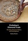 Nathan Munier: Zimbabwe's Diamond Trade, Buch