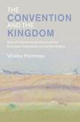 Wiebe Hommes: The Convention and the Kingdom, Buch