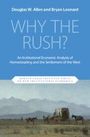 Bryan Leonard: Why the Rush?, Buch